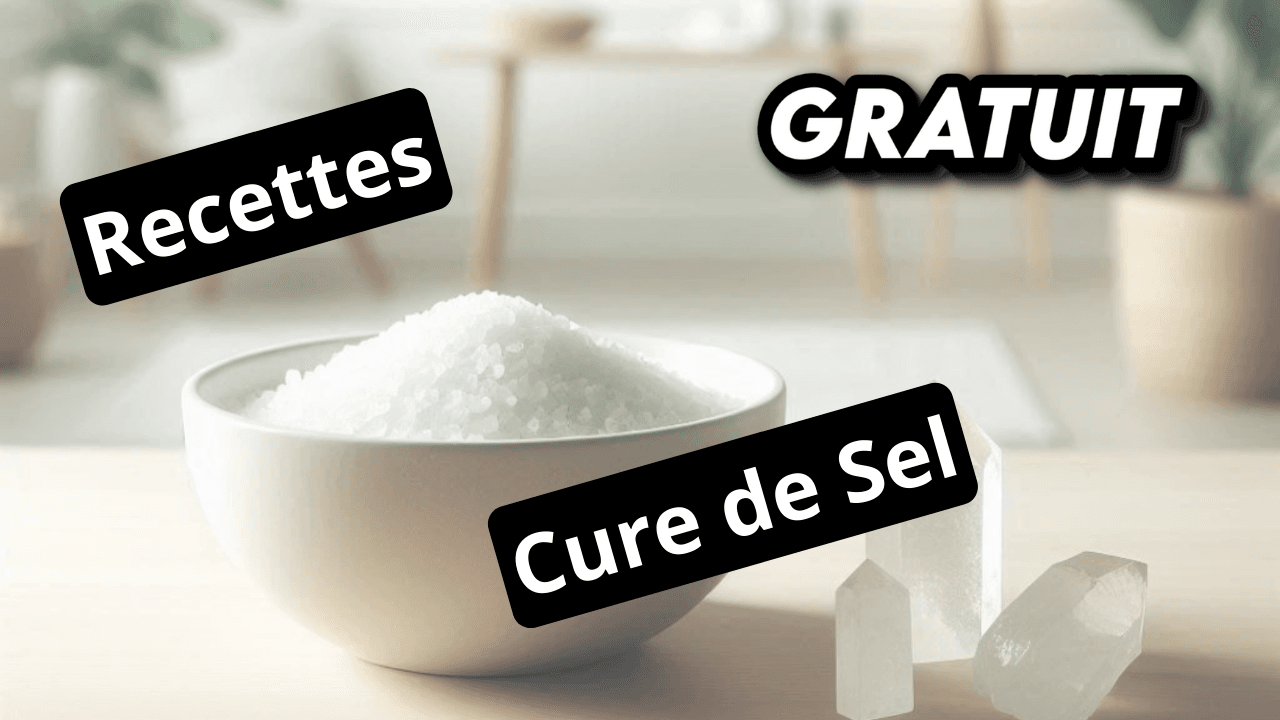 Recette Cure de Sel – Gratuit