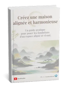 Guide gratuit : les 7 clés du Feng Shui